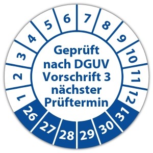 Prüfplakette Geprüft nach DGUV Vorschrift 3 nächster Prüftermin - 