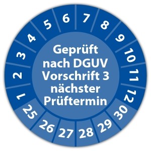 Prüfplakette "Geprüft nach DGUV Vorschrift 3 nächster Prüftermin"