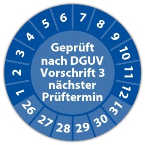 Prüfplakette "Geprüft nach DGUV Vorschrift 3 nächster Prüftermin"