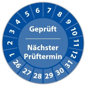 Prüfplakette "Geprüft Nächster Prüftermin"