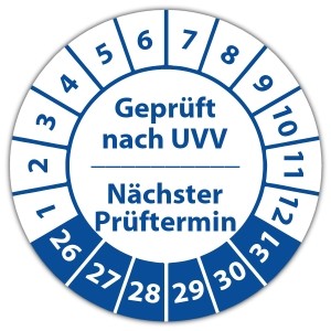 Prüfplakette Geprüft nach UVV nächster Prüftermin - 