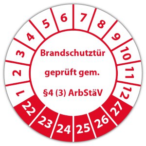 Prüfplakette "Brandschutztür geprüft gem.  §4 (3) ArbStäV"