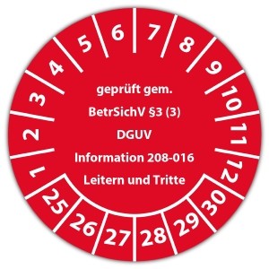 Prüfplakette "geprüft gem. BetrSichV §3 (3) DGUV Information 208-016 Leitern und Tritte"