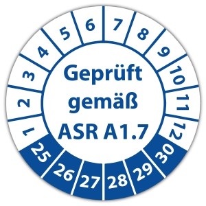 Prüfplakette "Geprüft gemäß ASR A1.7"