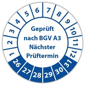 Prüfplakette Geprüft nach BGV A3 Nächster Prüftermin - BGV A3