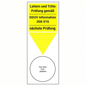 Leiter und tritte Prüfung gemäß DGUV 208-016 Grundplakette - Grundplaketten